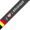 I Love
          Belgium... and you?